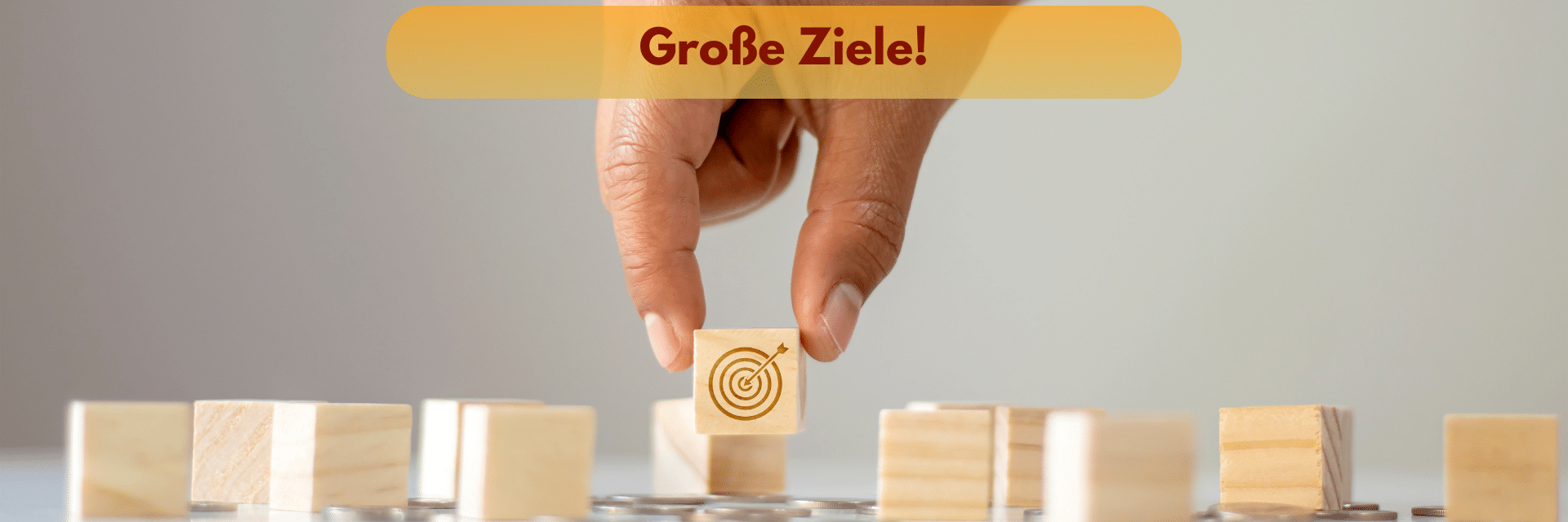 Große Ziele