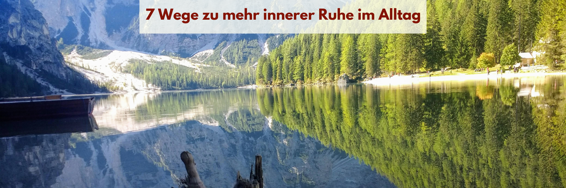 7 Wege zu mehr Ruhe