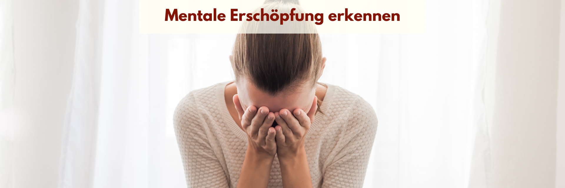 Mentale Erschöpfung erkennen