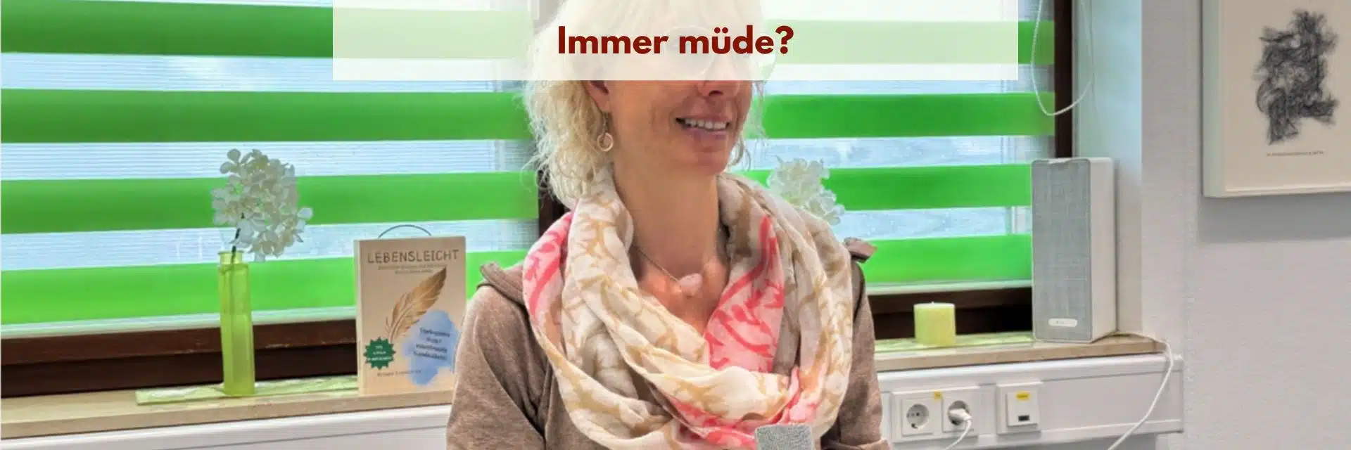 Immer müde