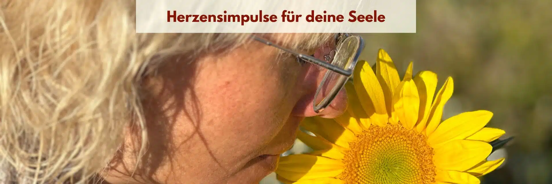 Herzensimpulse für deine Seele